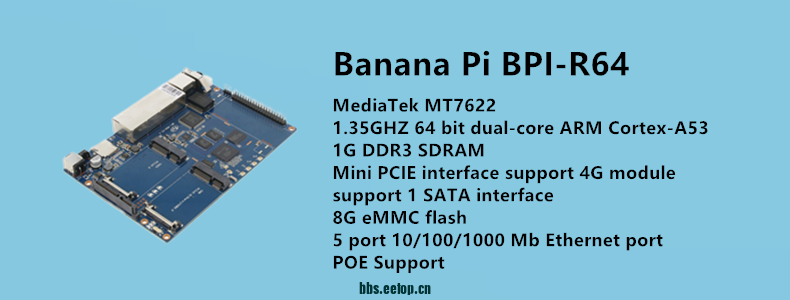 <b class='flag-5'>BPI-R64</b><b class='flag-5'>开源</b><b class='flag-5'>路由器</b>MediaTek MT7622 1.35GHZ <b class='flag-5'>64</b> bit dual-core ARM Cortex-A53 CPU